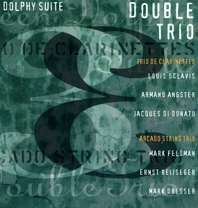 Louis Sclavis/Green Dolphy Suite